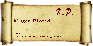Kluger Placid névjegykártya